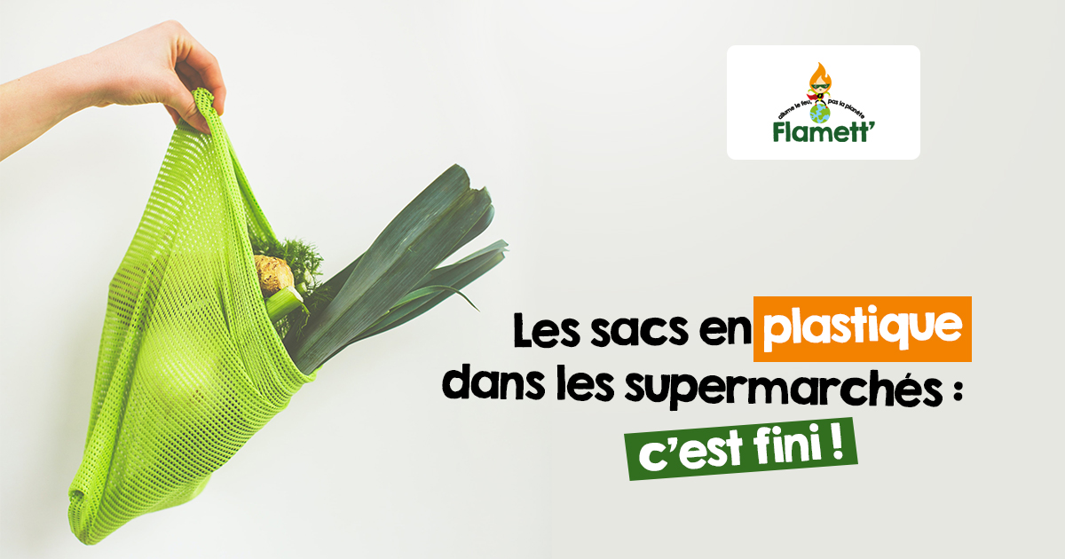 Les sacs en plastique dans les supermarchés : c’est fini !